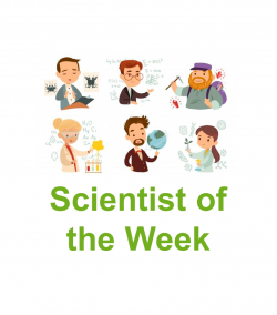 Scientist of the Week – Issue 70